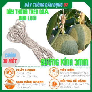 dây thừng 3ly treo quả dưa lưới, dưa lê, dây làm giàn leo siêu bền (cuộn 10m)